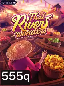 ThaiRiverWonders: Descubra as Maravilhas do Novo Jogo com a Palavra-Chave '555q'